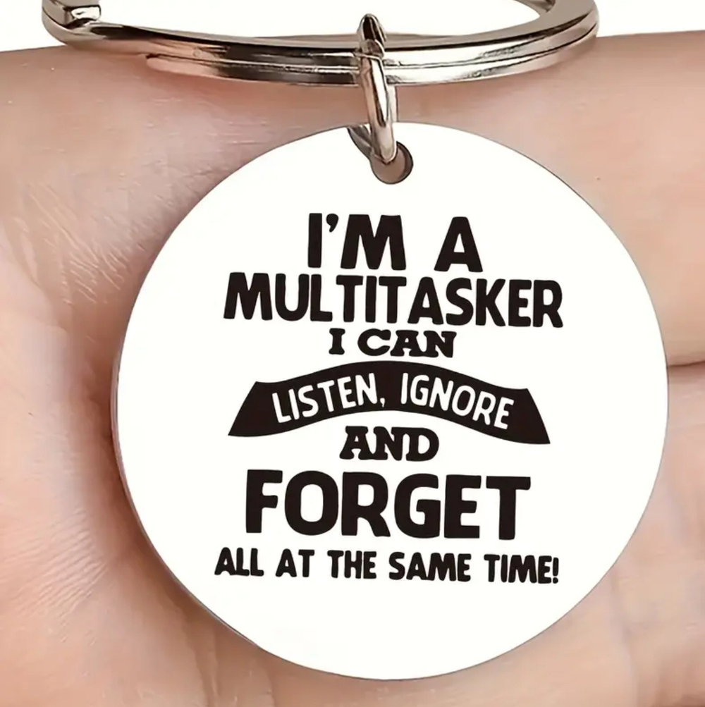3/$25 I'm A Multitasker Stainless Steel Keychain NEW
